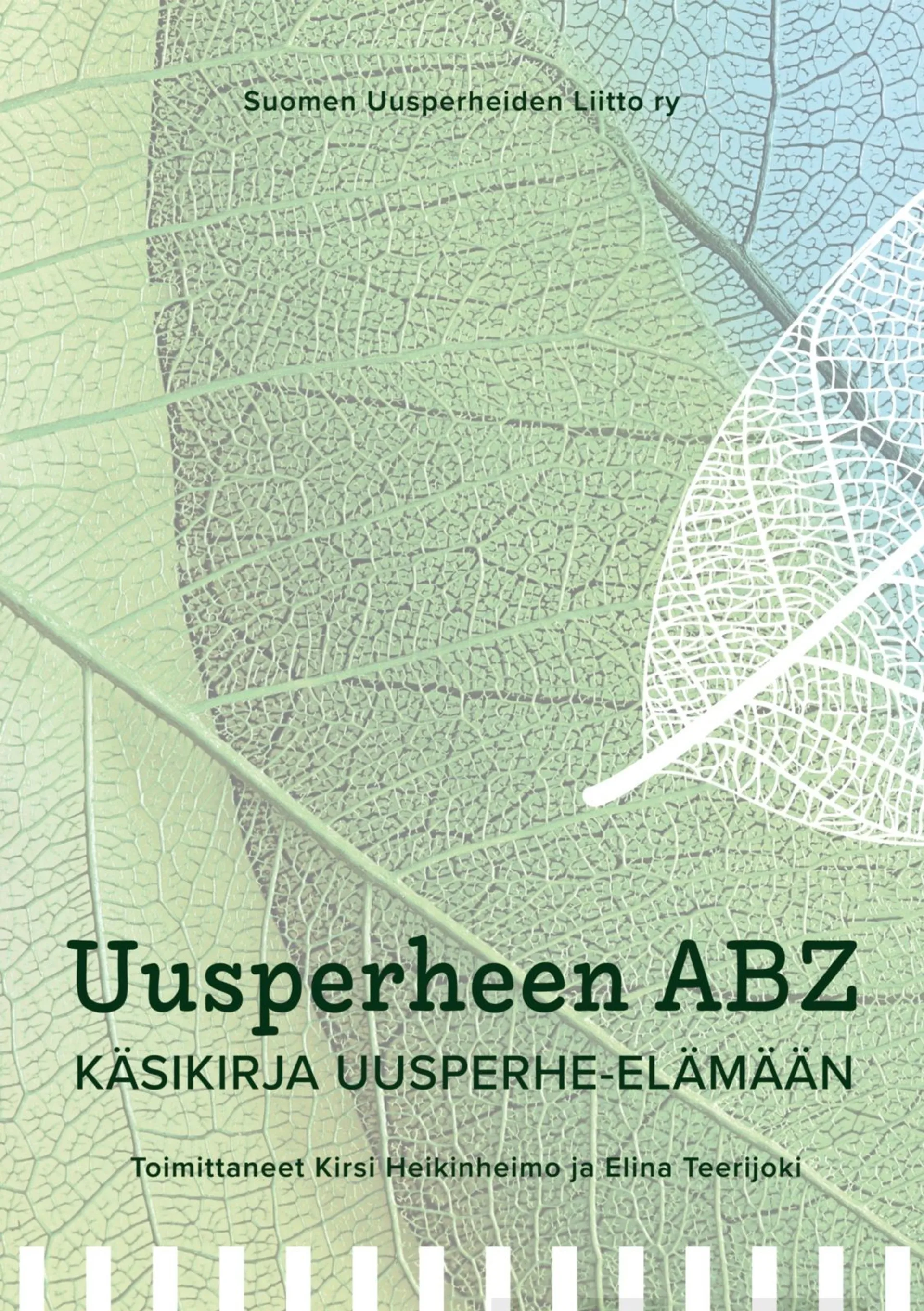 Uusperheen ABZ - Käsikirja uusperhe-elämään