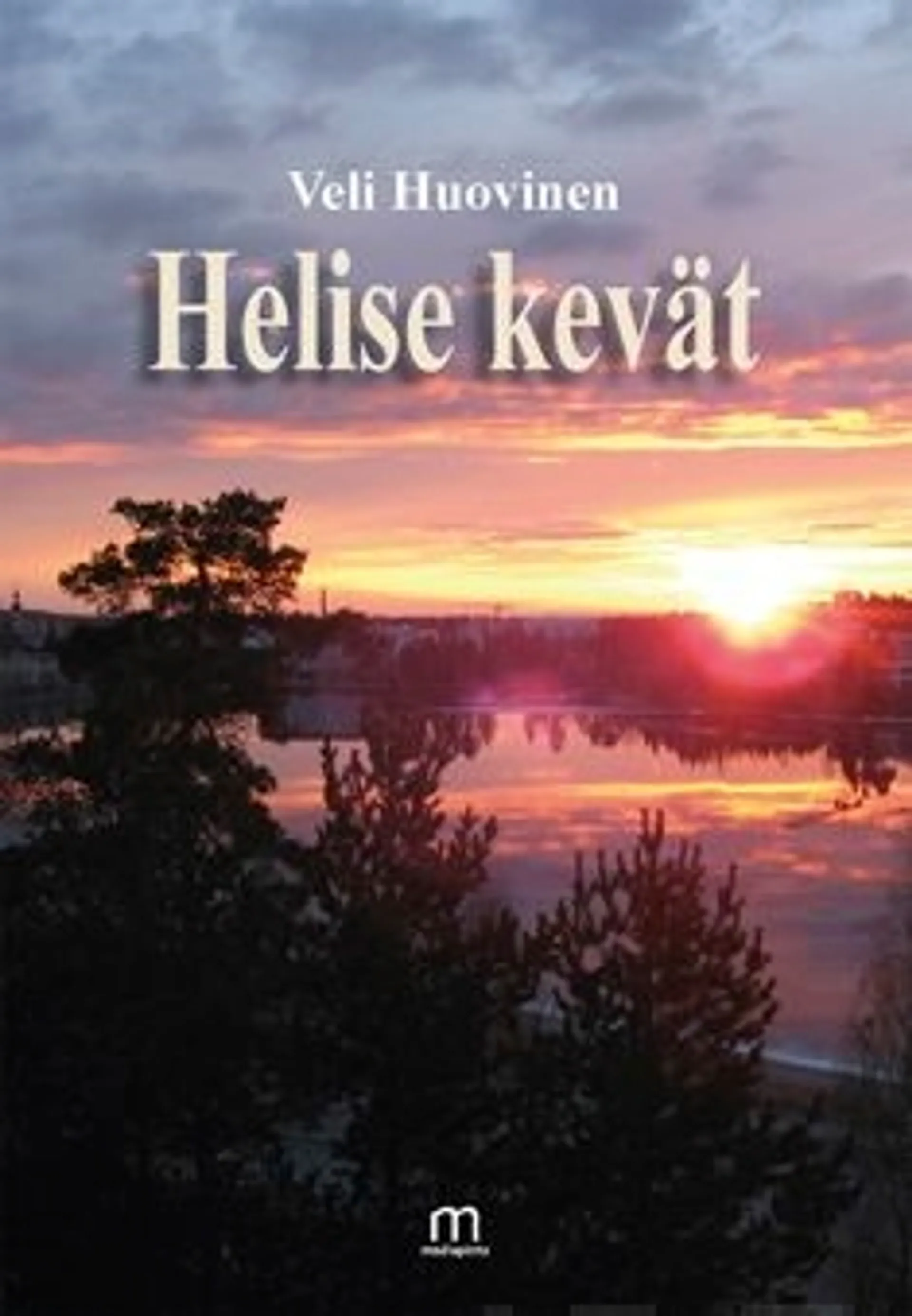 Huovinen, Helise kevät