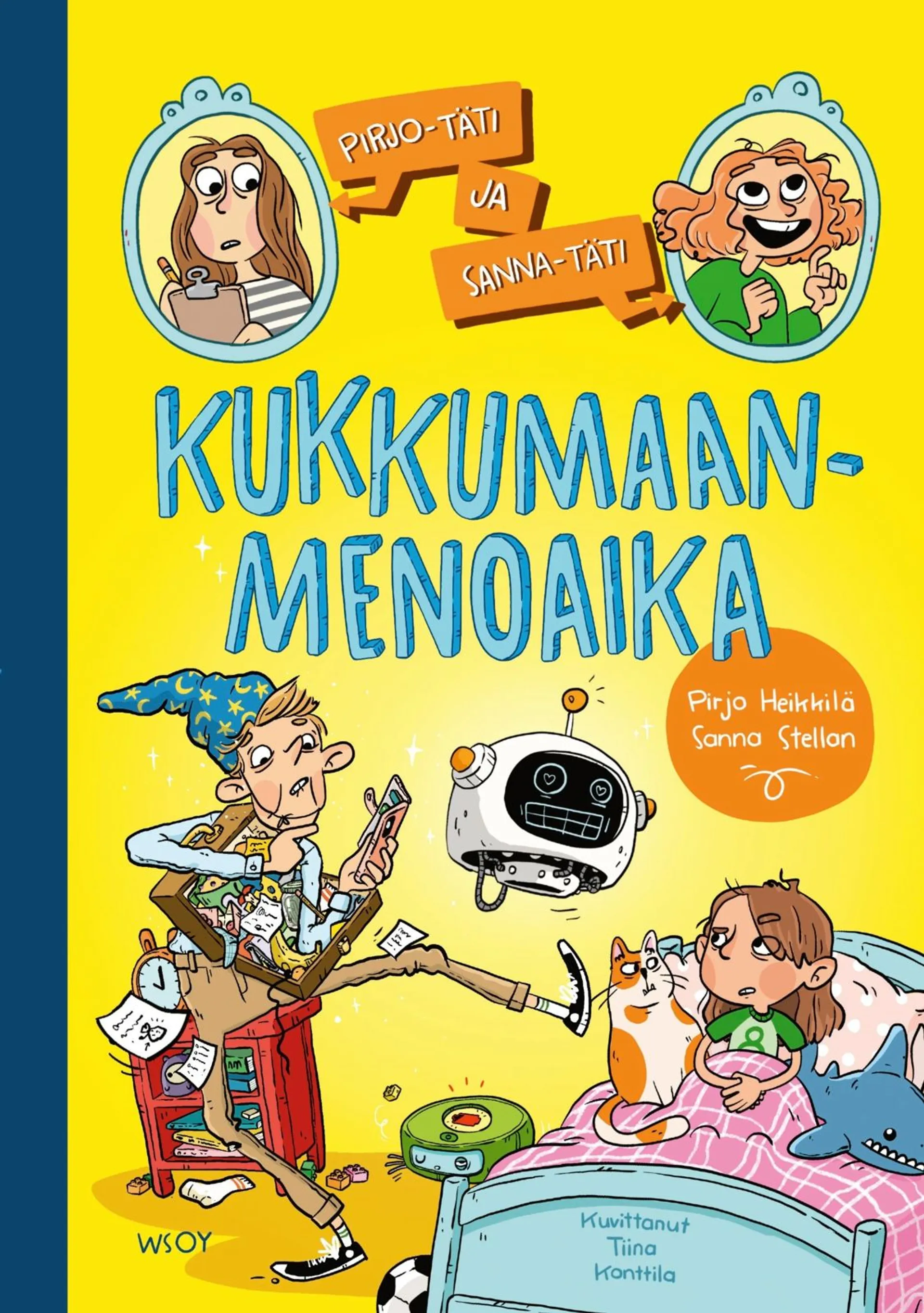 Heikkilä, Stellan, Pirjo-täti ja Sanna-täti: Kukkumaanmenoaika