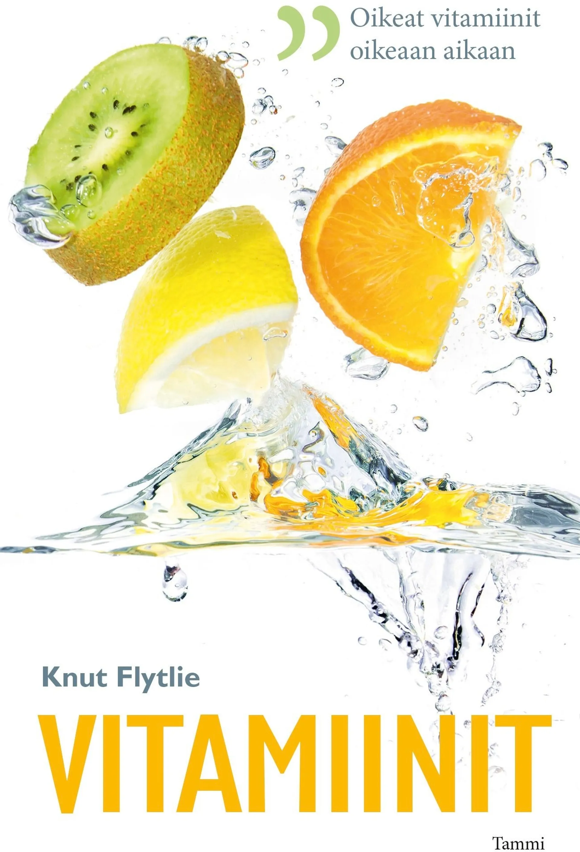 Flytlie, Vitamiinit