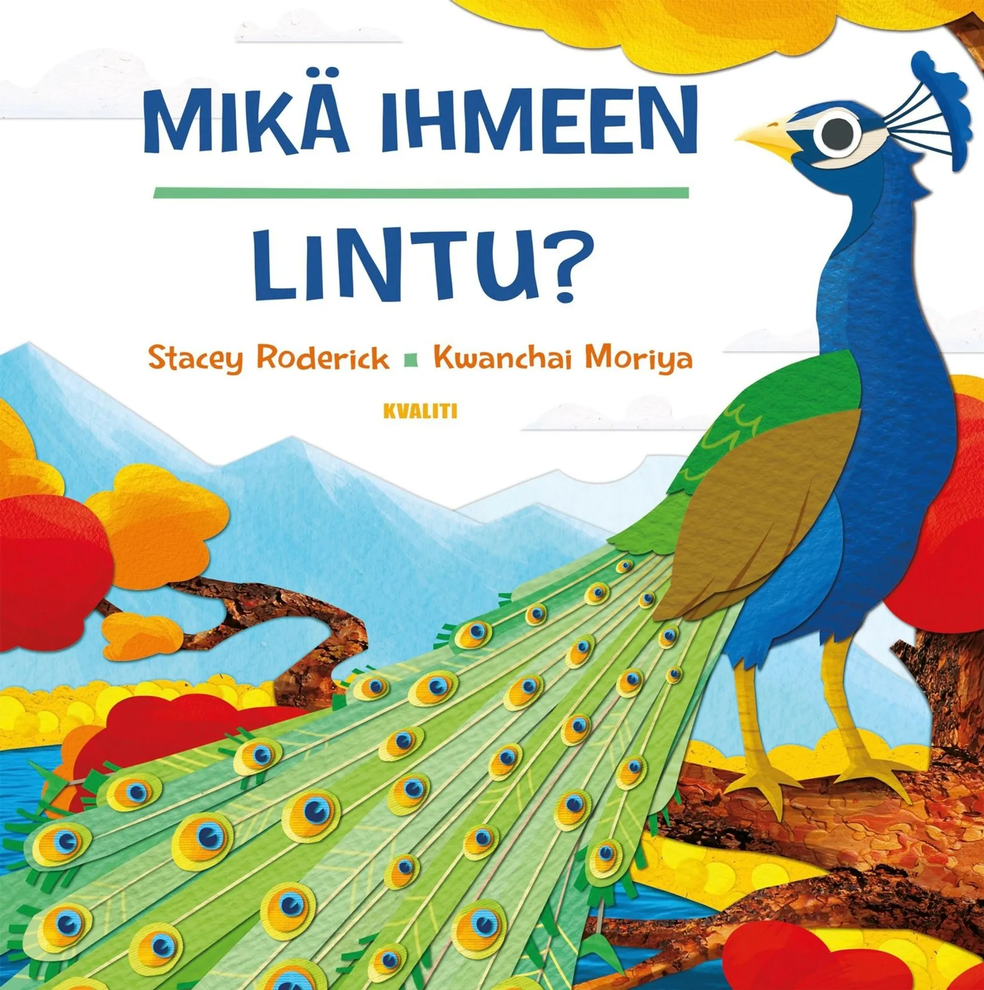 Roderick, Mikä ihmeen lintu?