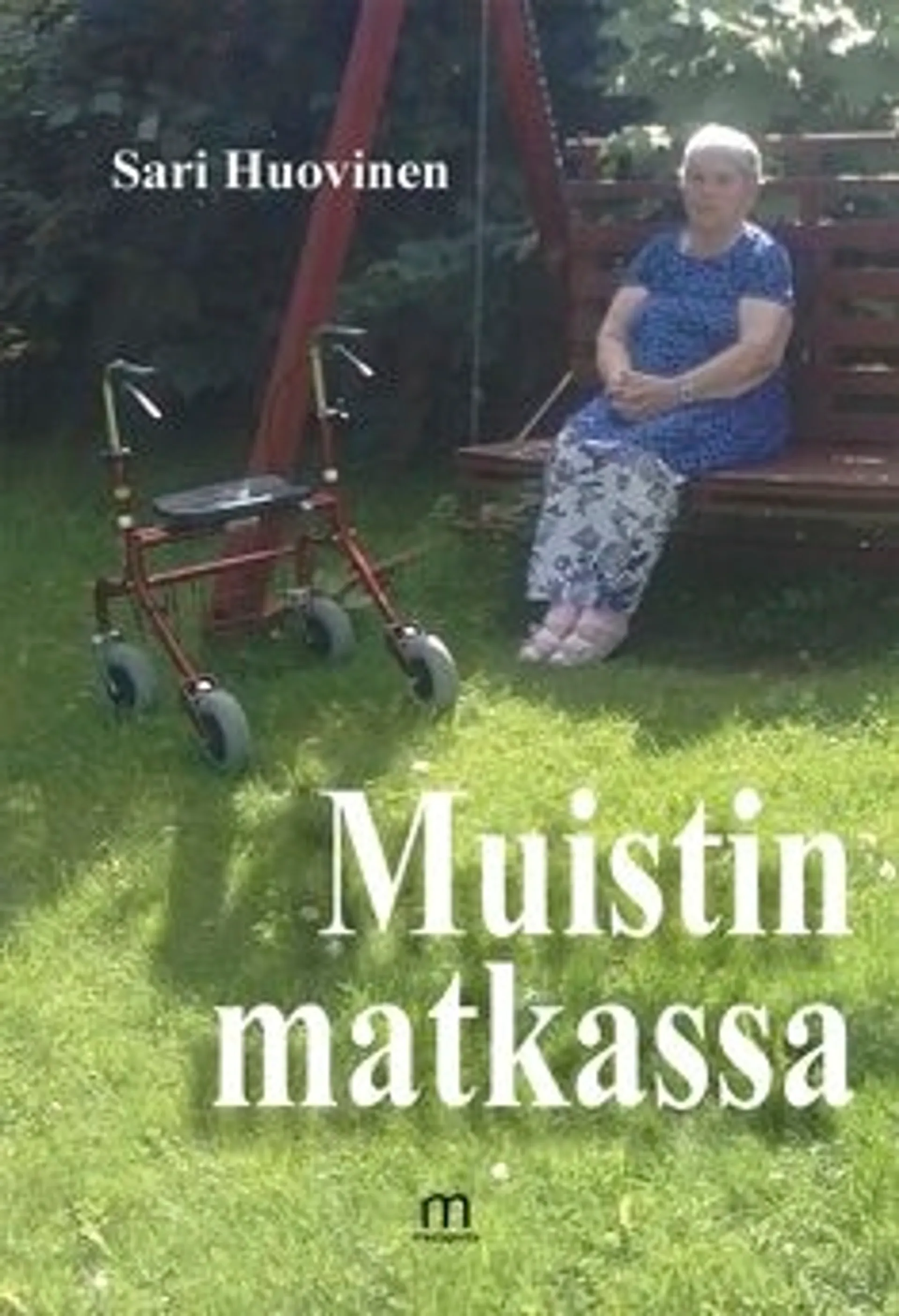 Huovinen, Muistin matkassa