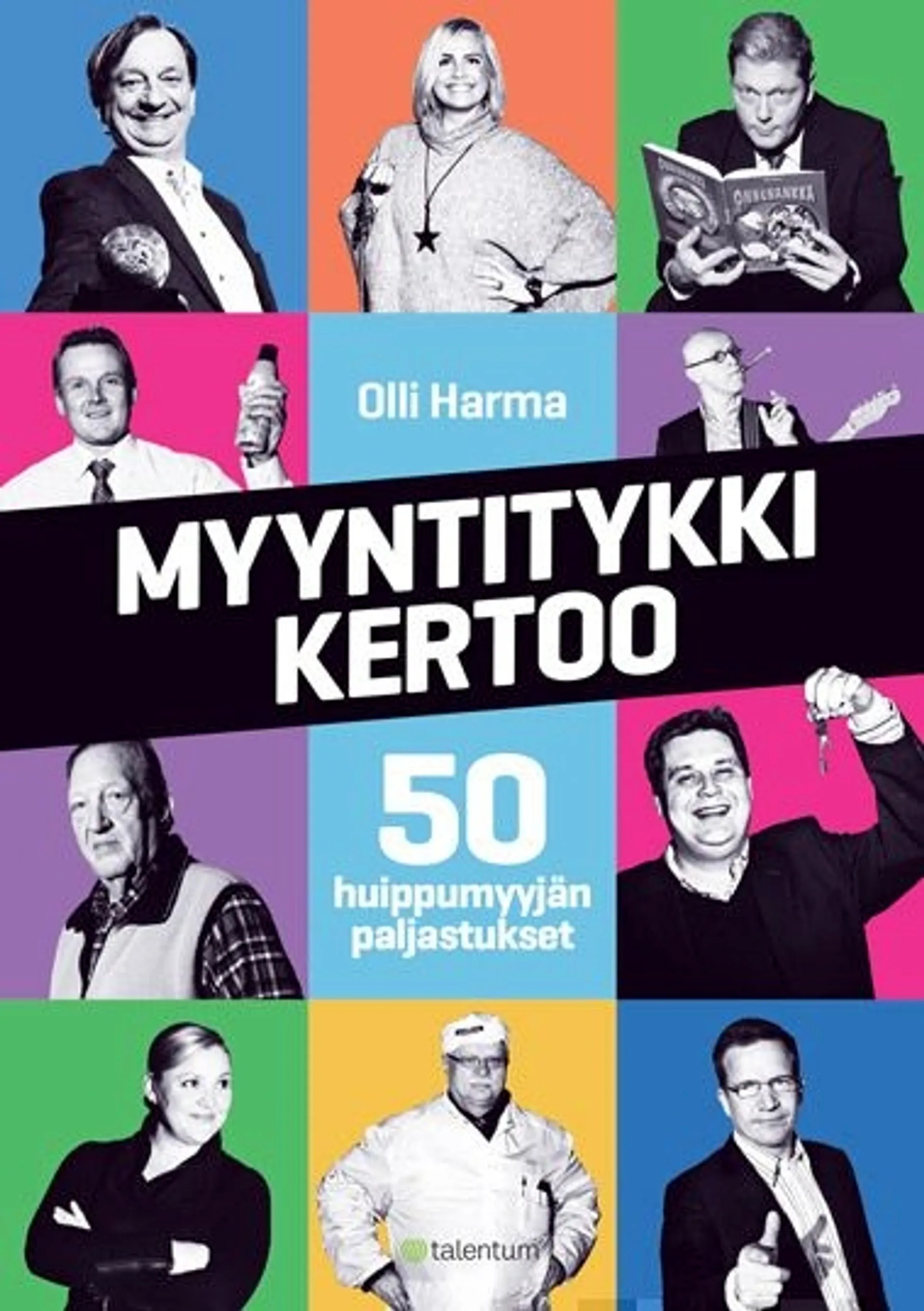 Harma, Myyntitykki kertoo - 50 huippumyyjän paljastukset