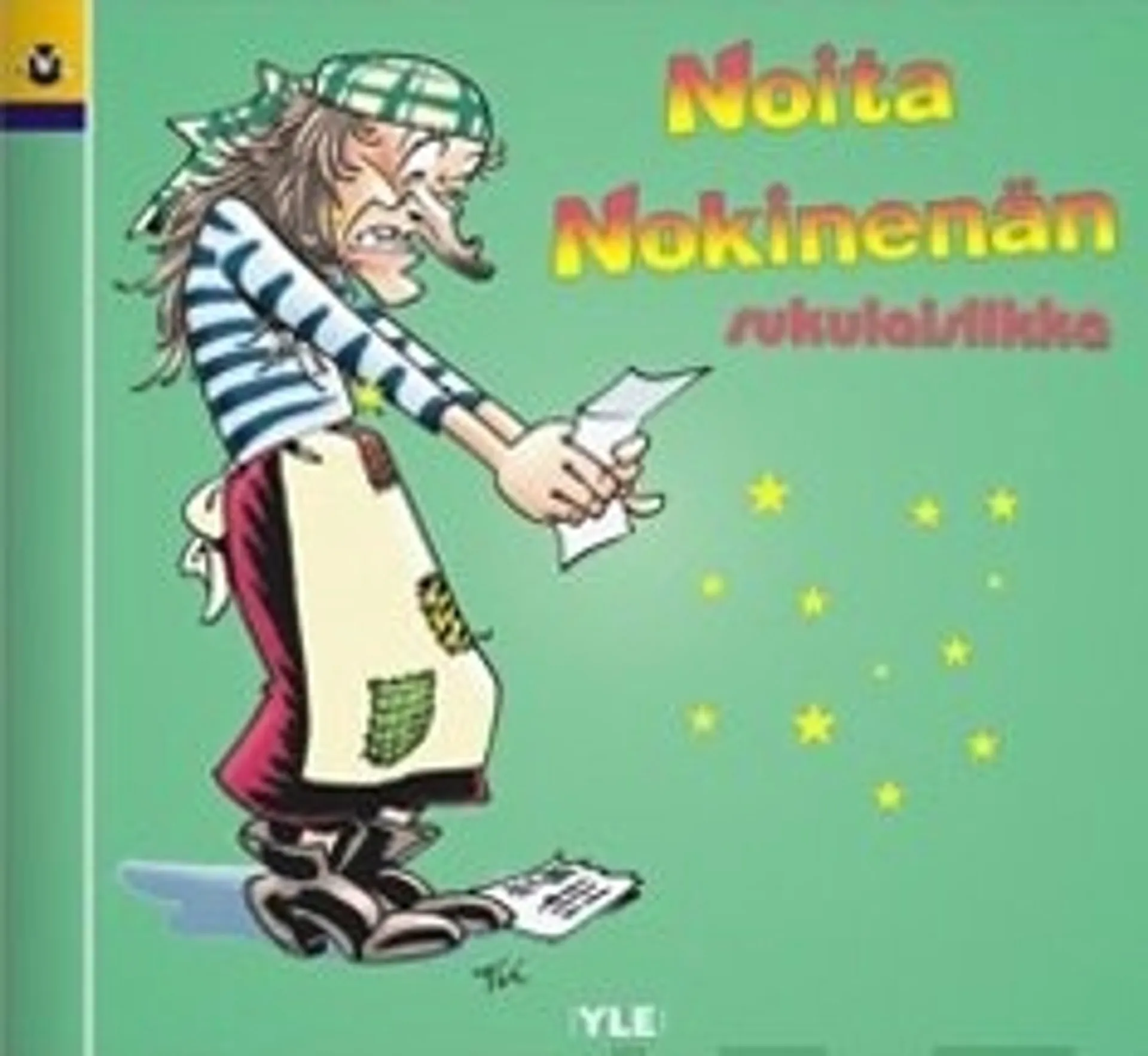 Noita Nokinenän sukulaislikka (kuunnelma-cd)