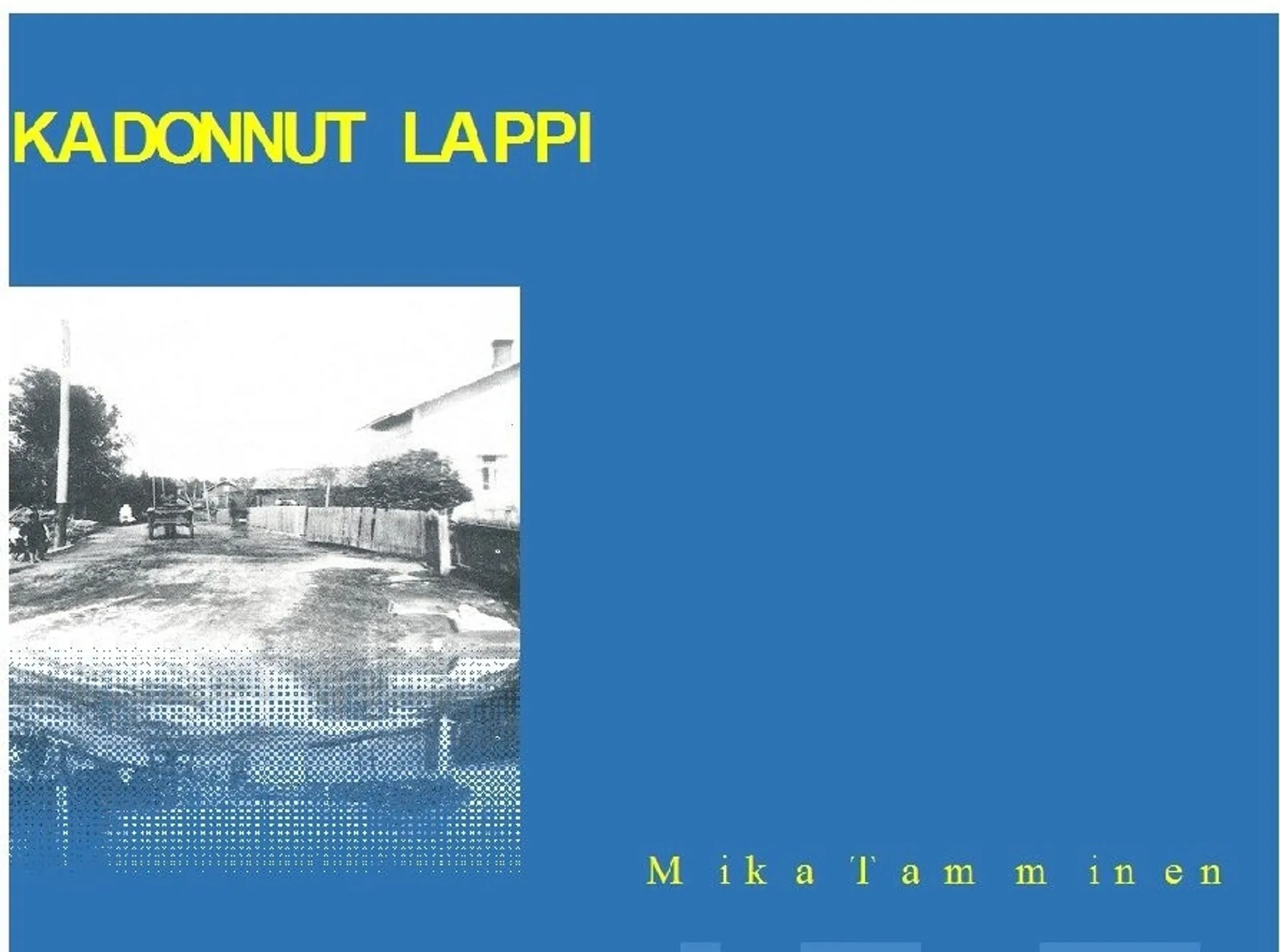 Tamminen, Kadonnut Lappi