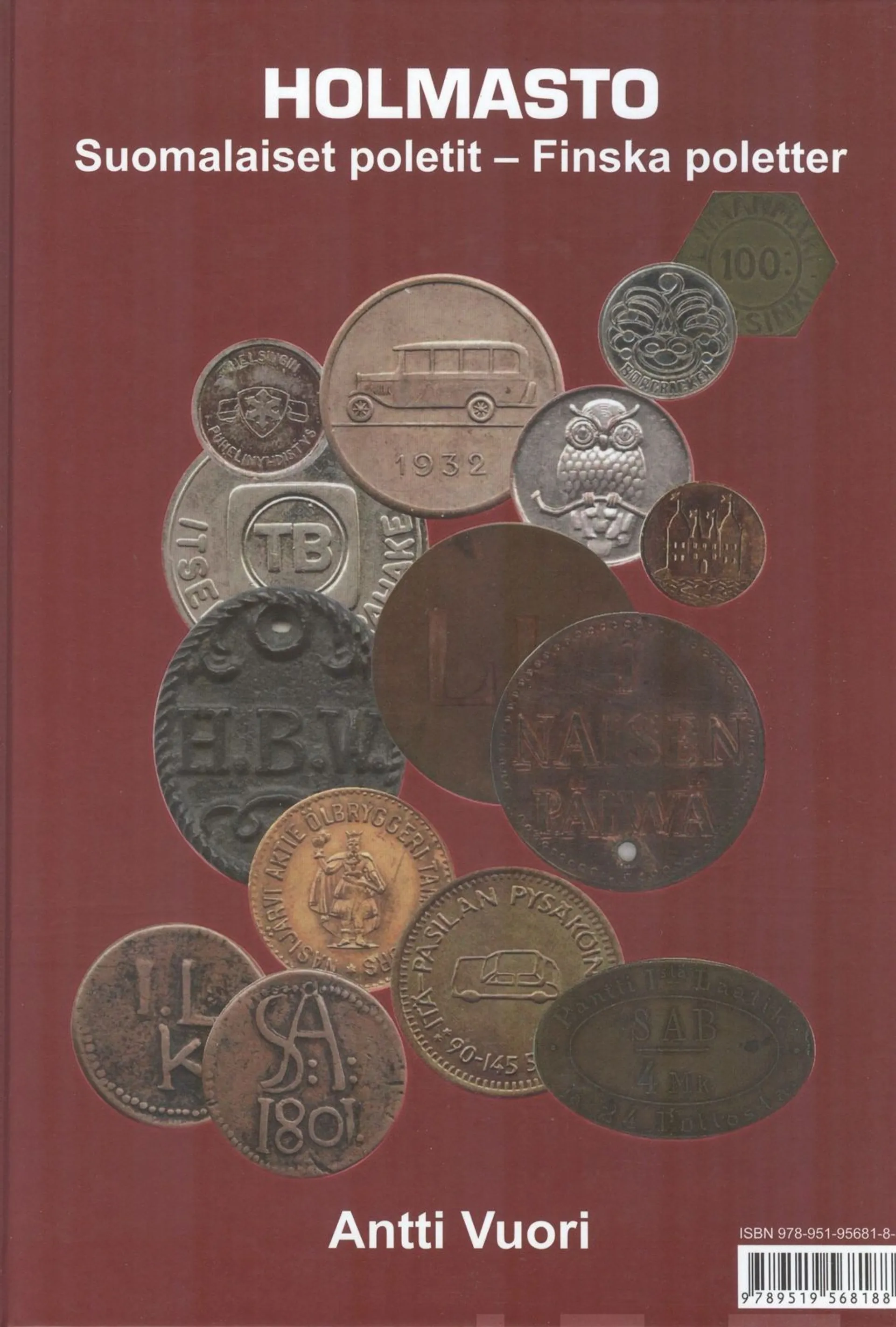 Suomen Rahat 1811 - 2020 arviohintoineen / Suomalaiset poletit - Finlands mynt och sedlar - Finnish coins and banknotes / Finska poletter