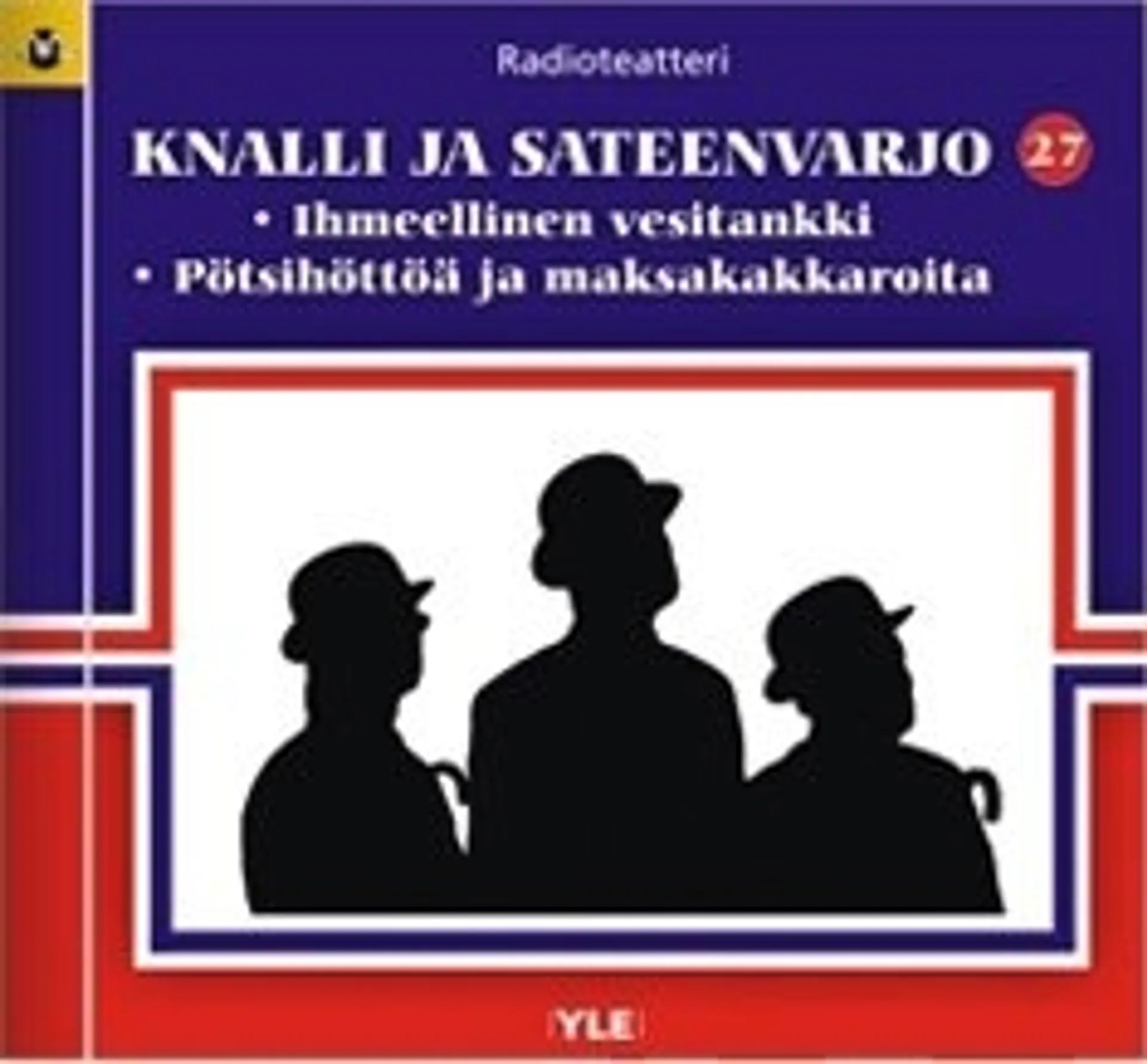 Knalli ja sateenvarjo 27 (kuunnelma-cd)