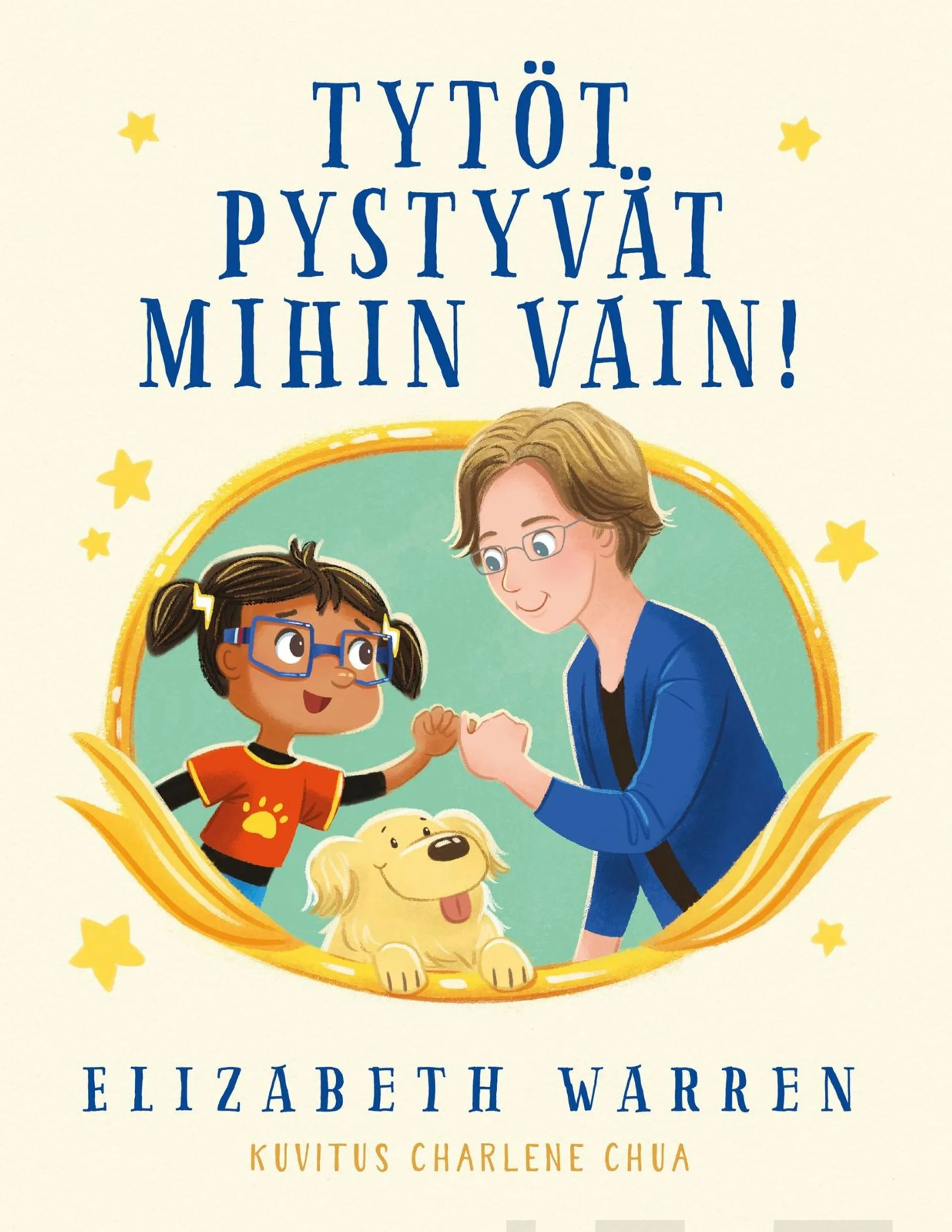 Warren, Tytöt pystyvät mihin vain!