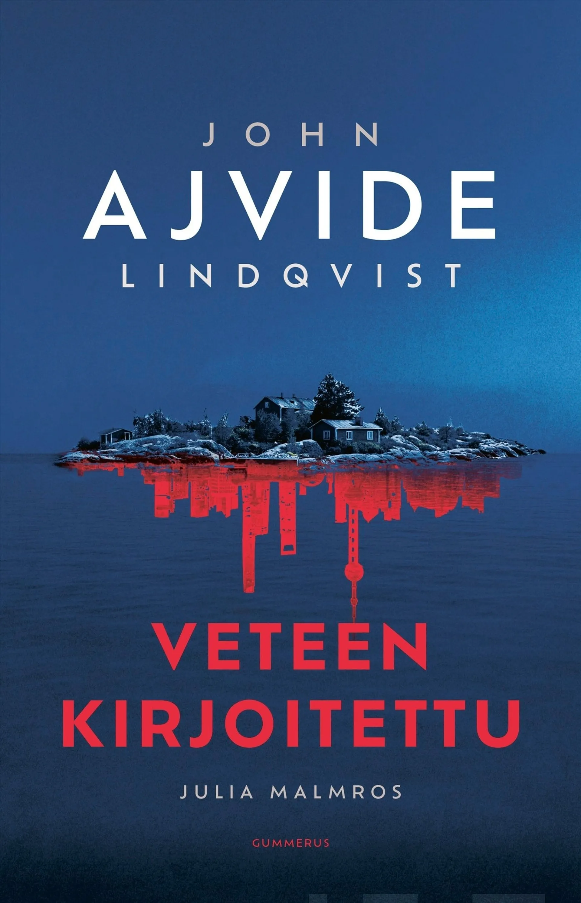 Ajvide Lindqvist, Veteen kirjoitettu