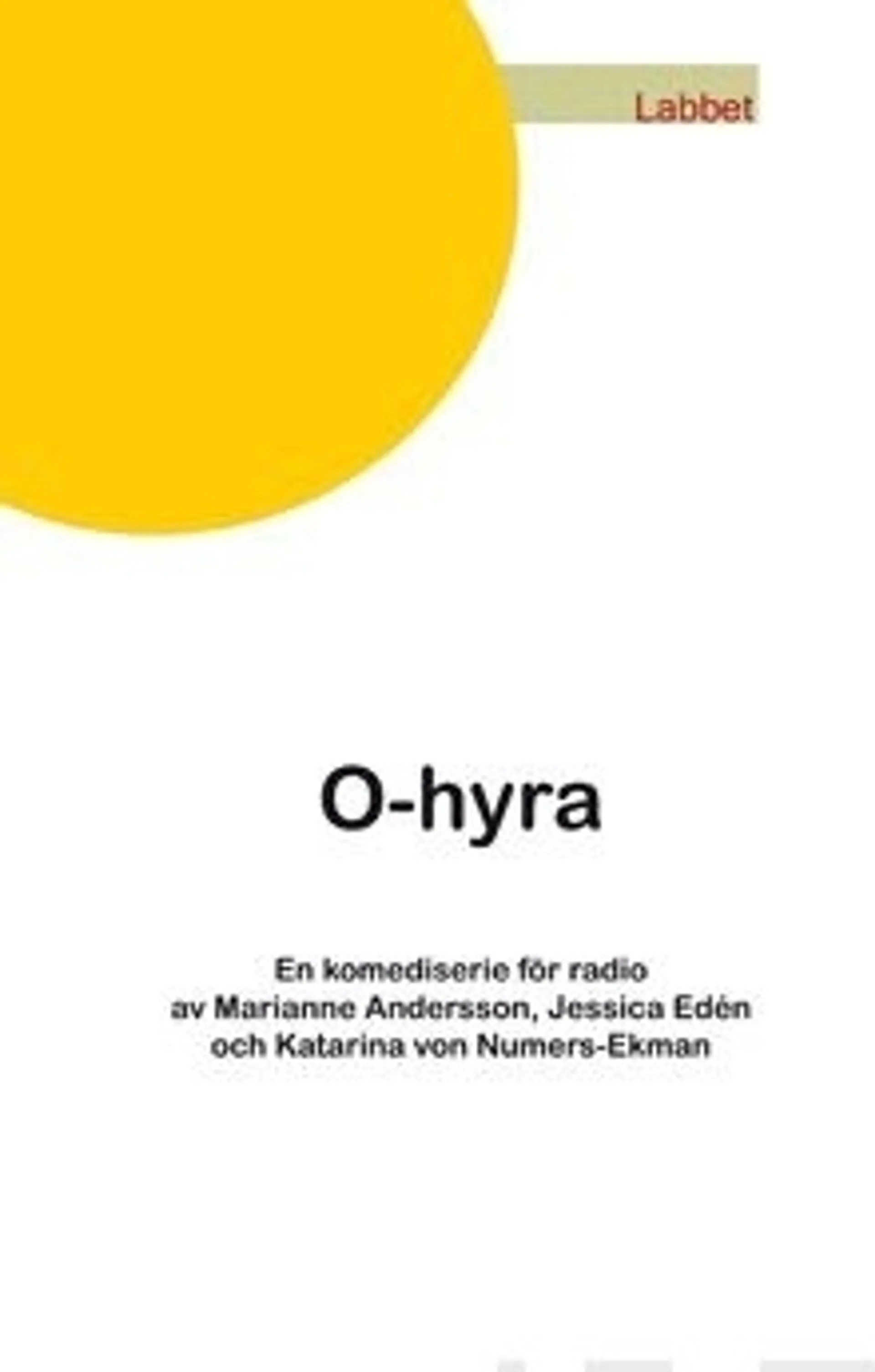 Andersson, O-hyra - En komedieserie för radio i tio delar