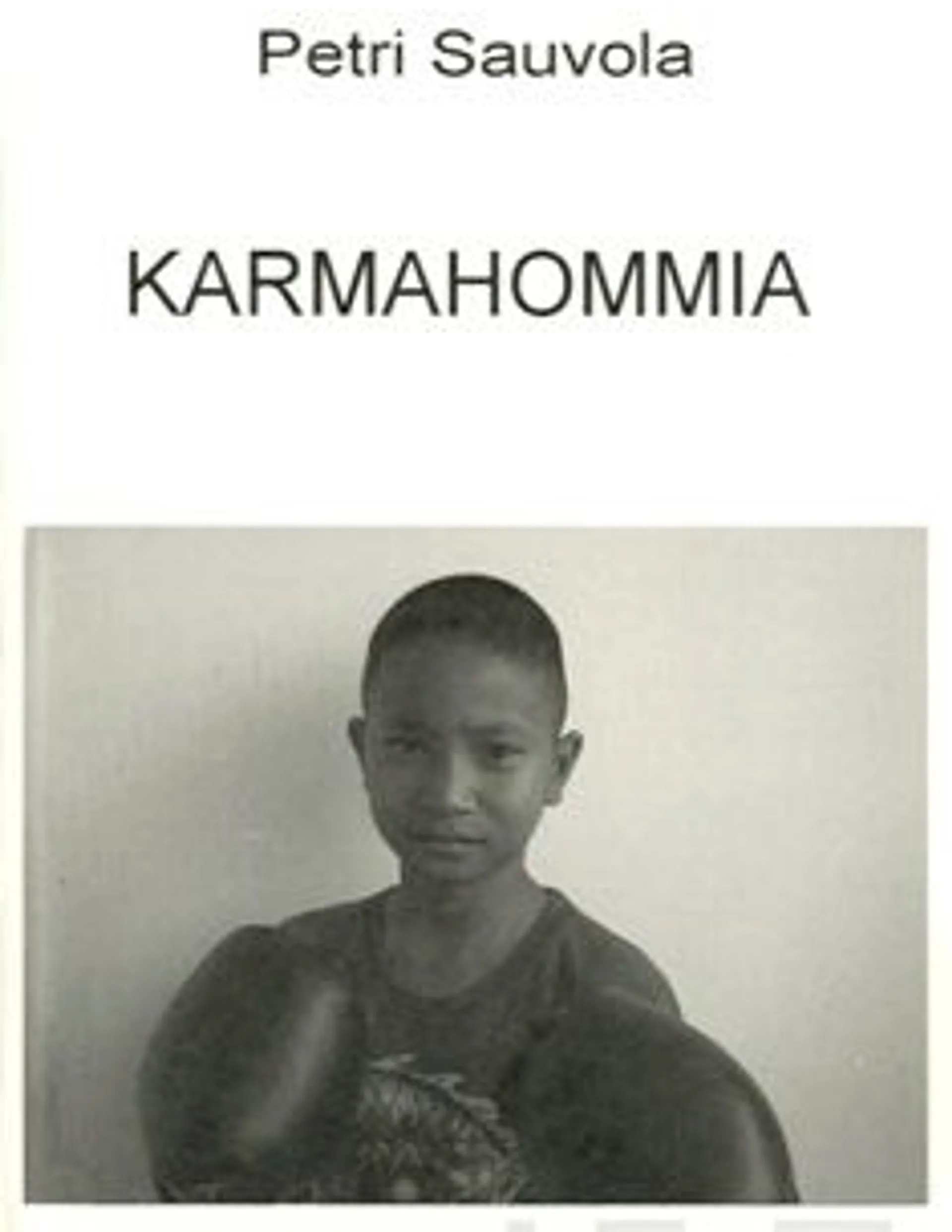 Sauvola, Karmahommia