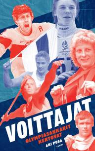 Pusa, Voittajat - Olympiasankarit kertovat