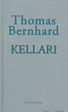 Bernhard, Kellari