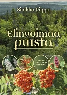 Piippo, Elinvoimaa puista