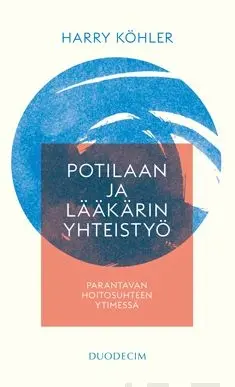 Köhler, Potilaan ja lääkärin yhteistyö