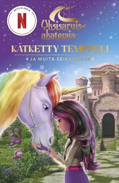 Nosy Crow Ltd., Yksisarvisakatemia - Kätketty temppeli - Ja muita seikkailuja - 1