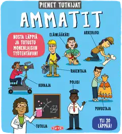 Tactic tietokirja Pienet tutkijat Ammatit - 1
