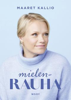 Kallio, Mielenrauha
