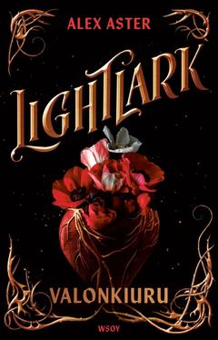 Aster, Lightlark: Valonkiuru