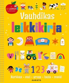 Vauhdikas leikkikirja - Kurkkaa - etsi - arvaa - laula - matki