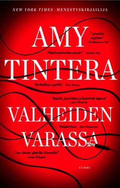 Tintera, Valheiden varassa