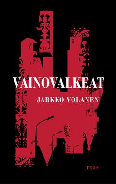 Volanen, Vainovalkeat
