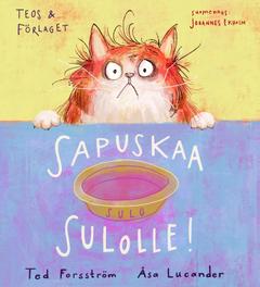 Forsström, Sapuskaa Sulolle!
