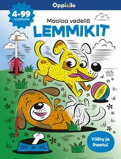 Oppi&ilo Maalaa vedellä LEMMIKIT -puuhakirja 4-99 v - 1