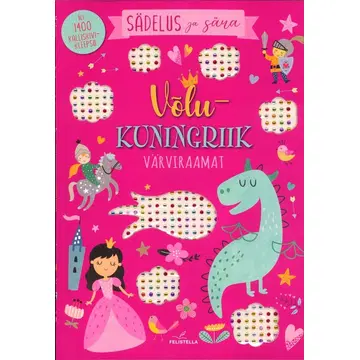 Sädelus ja sära. Võlukuningriik