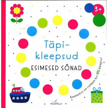 Täpikleepsud. Esimesed sõnad