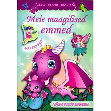 Meie maagilised emmed