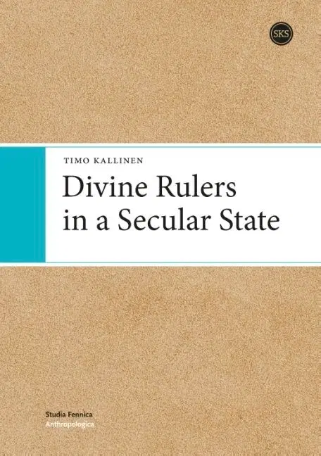 Kallinen Divine Rulers In A Secular State Prisma Verkkokauppa
