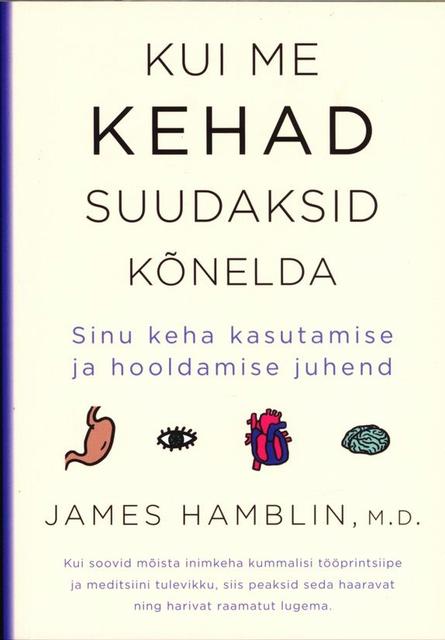 KUI ME KEHAD SUUDAKSID KÕNELDA. SINU KE