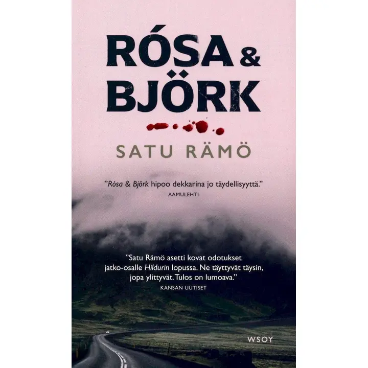 Rämö, Rósa & Björk