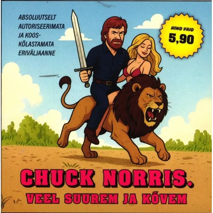 Chuck norris. Veel suurem ja kõvem