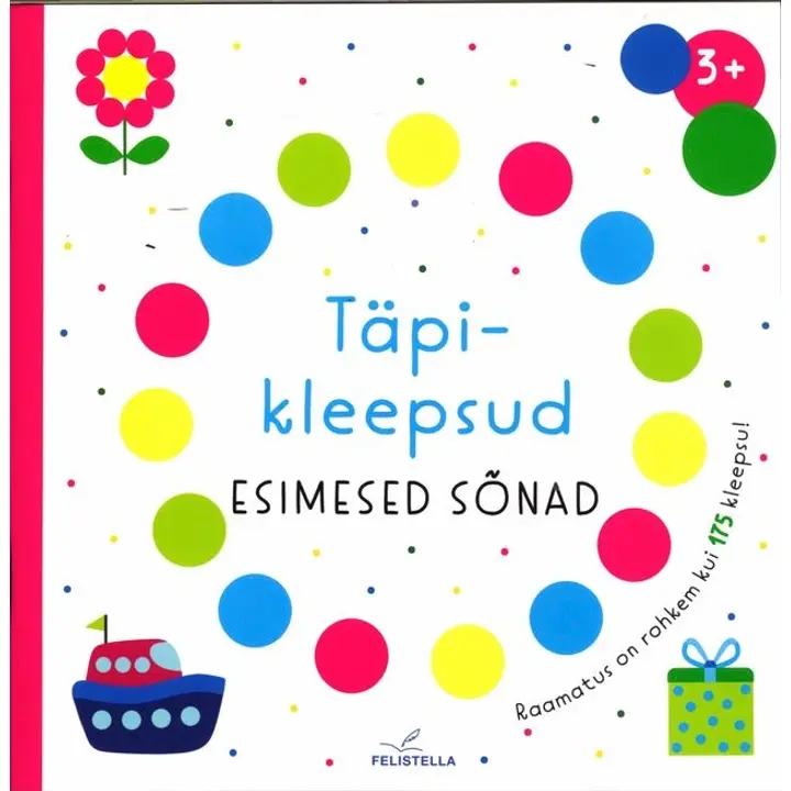 Täpikleepsud. Esimesed sõnad