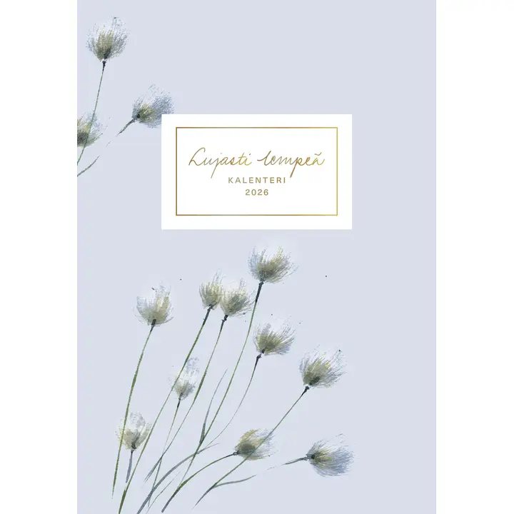 Maaret Kallio, Lujasti lempeä. Kalenteri 2026