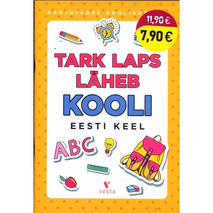 TARK LAPS LÄHEB KOOLI EESTI KEEL
