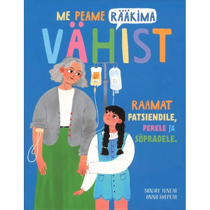 Me peame rääkima vähist