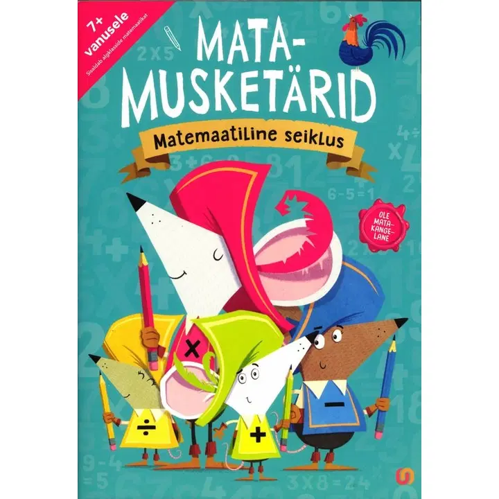 Matamusketärid. Matemaatiline seiklus
