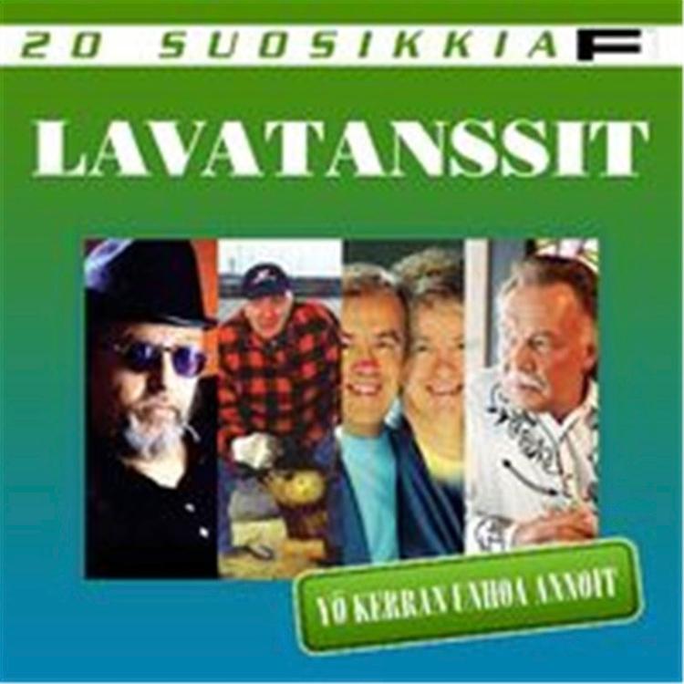 CD Lavatanssit: 20 Suosikkia - Yö Kerran Unhoa Annoit