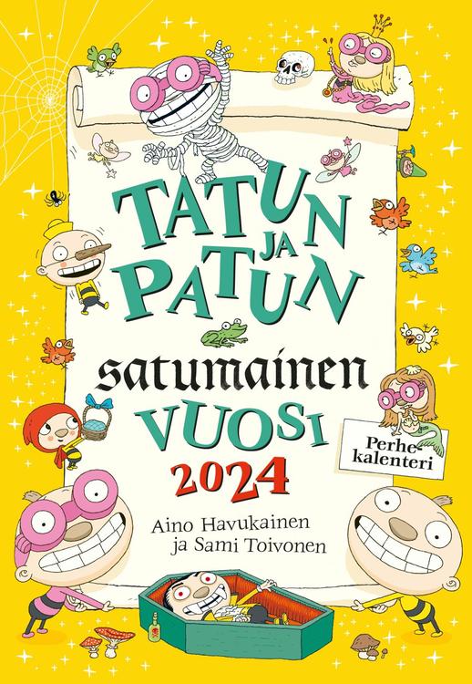 Tatun ja Patun satumainen vuosi 2024