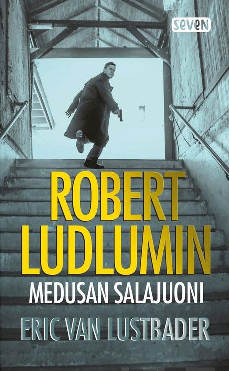 Otava Eric Van Lustbader: Robert Ludlumin Medusan Salajuoni | S-kaupat ...