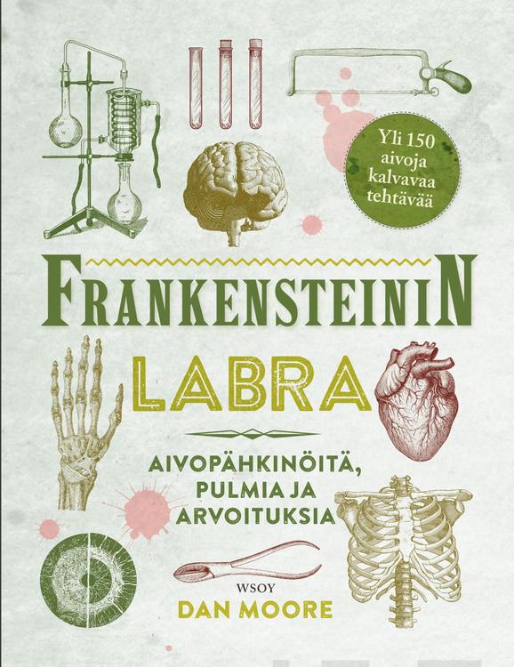Moore, Frankensteinin labra - Aivopähkinöitä, pulmia ja arvoituksia