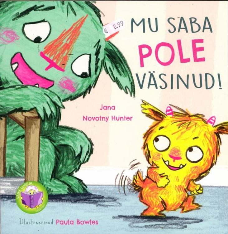 Mu saba pole väsinud
