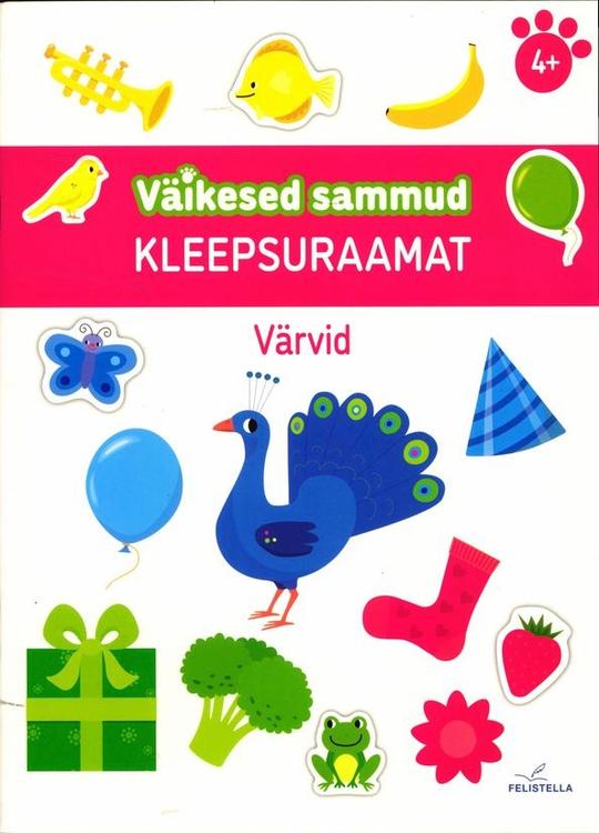 Väikesed sammud. Värvid. Kleepsuraamat