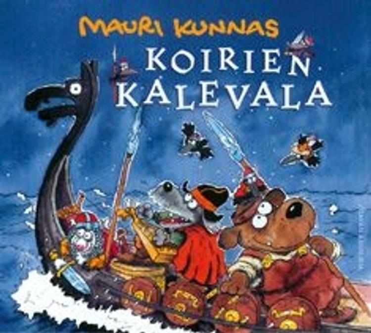 CD Mauri Kunnas: Koirien kalevala, äänikirja