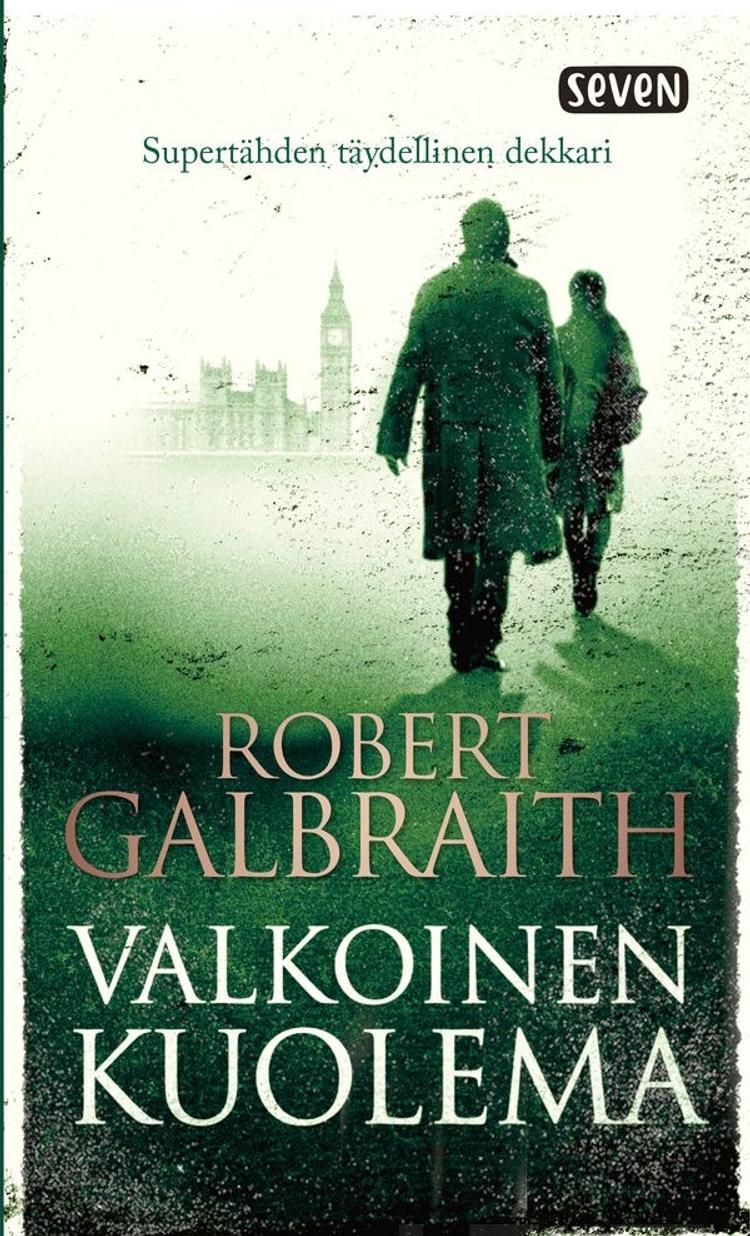 Galbraith, Robert: Valkoinen kuolema pokkari