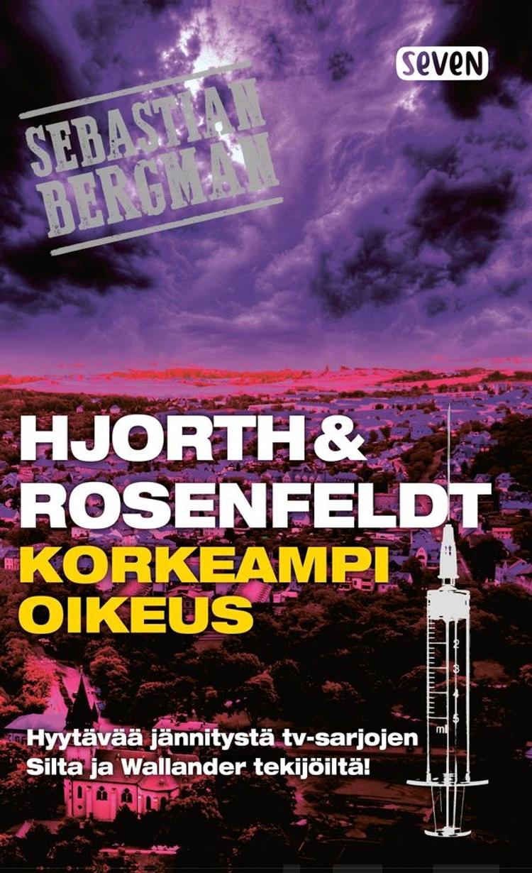Hjorth, Michael. Rosenfeldt, Hans: Korkeampi oikeus pokkari
