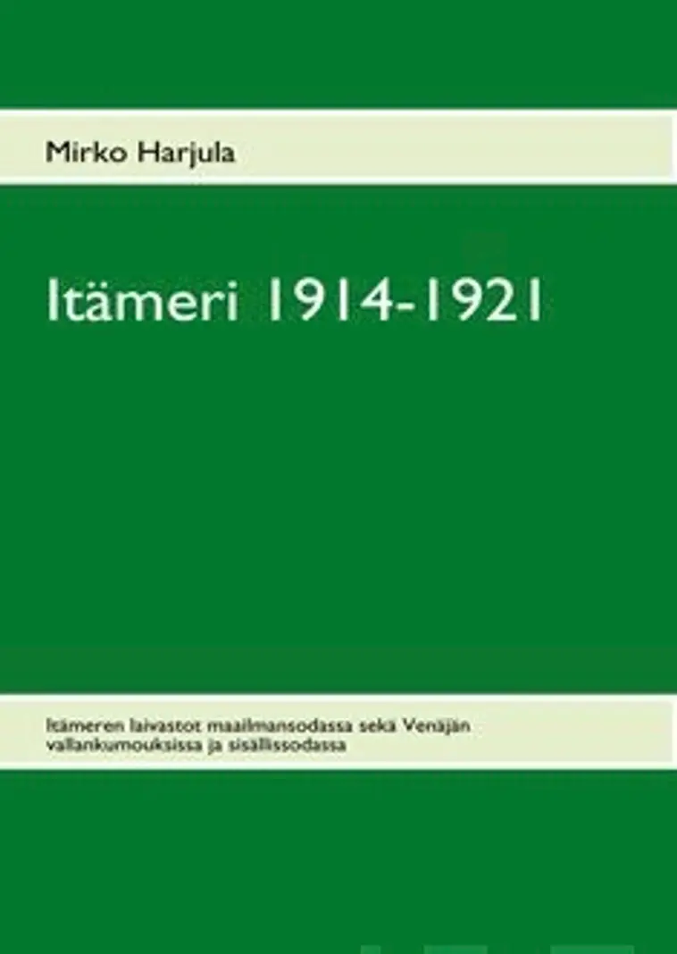 Harjula, Itämeri 1914-1921